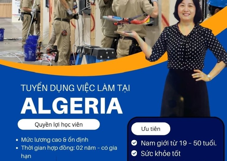 TUYỂN LAO ĐỘNG ĐI LÀM VIỆC TẠI – ALGERIA